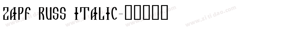 Zapf Russ Italic字体转换